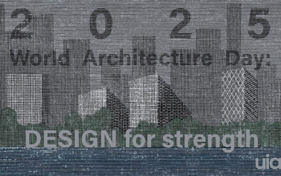 UIA reinforces call for resilient design after World Architecture Day 2025 celebrations