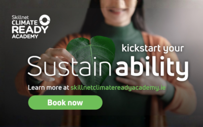 Skillnet Climate Ready Academy - Kickstart your Sustainability